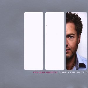 NRW8004 :: Martin Ehlers Trio :: Swedish Moment /Limited Special Edition CD