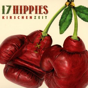 hip018 :: 17 HIPPIES :: Kirschenzeit